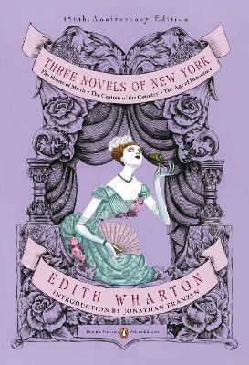 Three Novels of New York (Penguin Classics Deluxe Edition) By:Wharton, Edith Eur:6,49 Ден2:1399