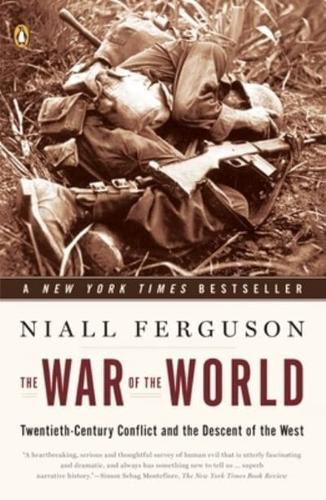 The War of the World: Twentieth-Century Conflict and the Descent of the West By:Ferguson, Niall Eur:17,87 Ден2:1199