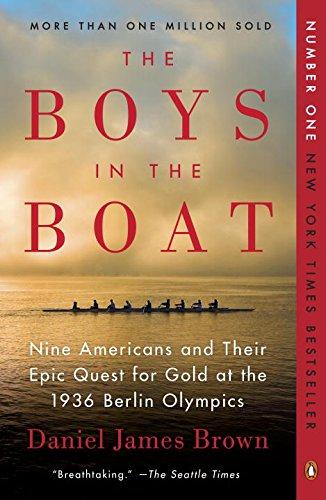The Boys in the Boat : Nine Americans and Their Epic Quest for Gold at the 1936 Berlin Olympics By:Brown, Daniel James Eur:45,51 Ден2:1099