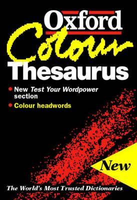 The Oxford Colour Thesaurus By:Spooner, Alan Eur:12,99 Ден2:599
