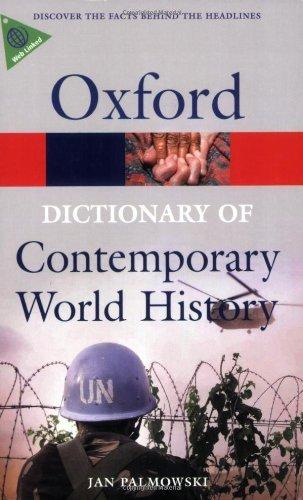 A Dictionary of Contemporary World History : From 1900 to the Present Day By:Palmowski, Jan Eur:17,87 Ден1:799