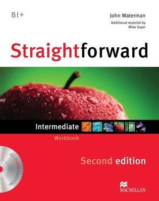 Straightforward 2nd Edition Intermediate Level Workbook Without Key & CD By:Waterman, MR John Eur:21.12  Ден3:1299