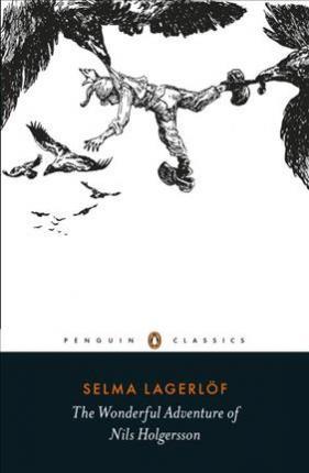 The Wonderful Adventure of Nils Holgersson By:Lagerlof, Selma Eur:11,37 Ден2:799