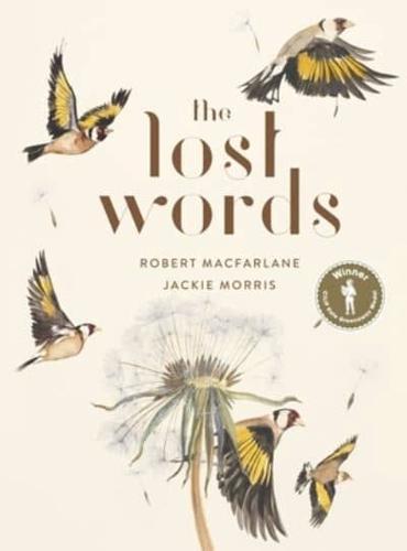 The Lost Words By:Jackie Morris Eur:8,11 Ден2:1399