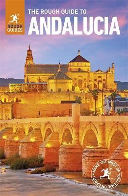 The Rough Guide to Andalucia (Travel Guide) By:Guides, Rough Eur:16,24 Ден2:1099