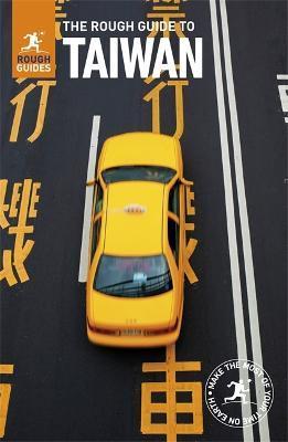 The Rough Guide to Taiwan (Travel Guide) By:Guides, Rough Eur:12,99 Ден2:1199
