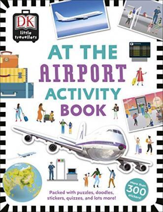 At the Airport Activity Book : Includes more than 300 Stickers By:DK Eur:8,11 Ден2:399