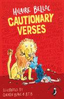 Cautionary Verses By:Belloc, Hilaire Eur:4,88 Ден2:599