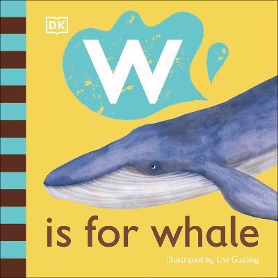 W is for Whale By:DK Eur:16,24 Ден1:499