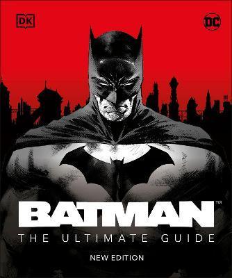 Batman The Ultimate Guide New Edition By:Manning, Matthew K. Eur:128,44 Ден2:1499