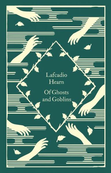 Of Ghosts and Goblins By:Hearn, Lafcadio Eur:4,86 Ден2:799