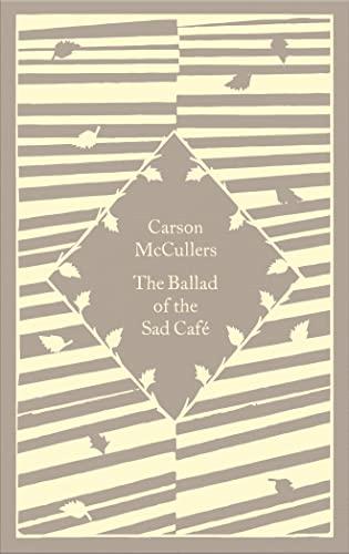 The Ballad of the Sad Cafe: Carson McCullers... By:McCullers, Carson Eur:4,86 Ден2:799
