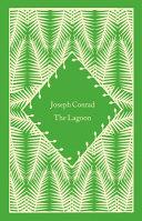 The Lagoon By:Conrad, Joseph Eur:12,99 Ден2:799