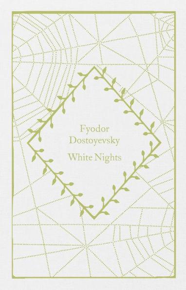 White Nights By:Dostoyevsky, Fyodor Eur:12,99 Ден1:799
