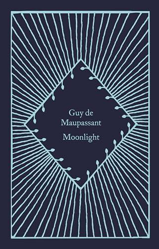 Guy de Maupassant Moonlight (Penguin ... By:GUY, DE MAUPASSANT Eur:12,99 Ден2:699