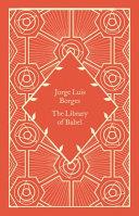 The Library of Babel By:Borges, Jorge Luis Eur:9,74 Ден2:799