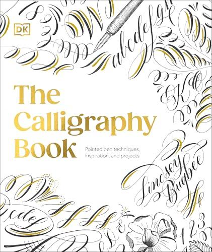 The Calligraphy Book: Pointed Pen Techniques, Inspiration, and Projects By:Bugbee, Lindsey Eur:9,74 Ден2:1799