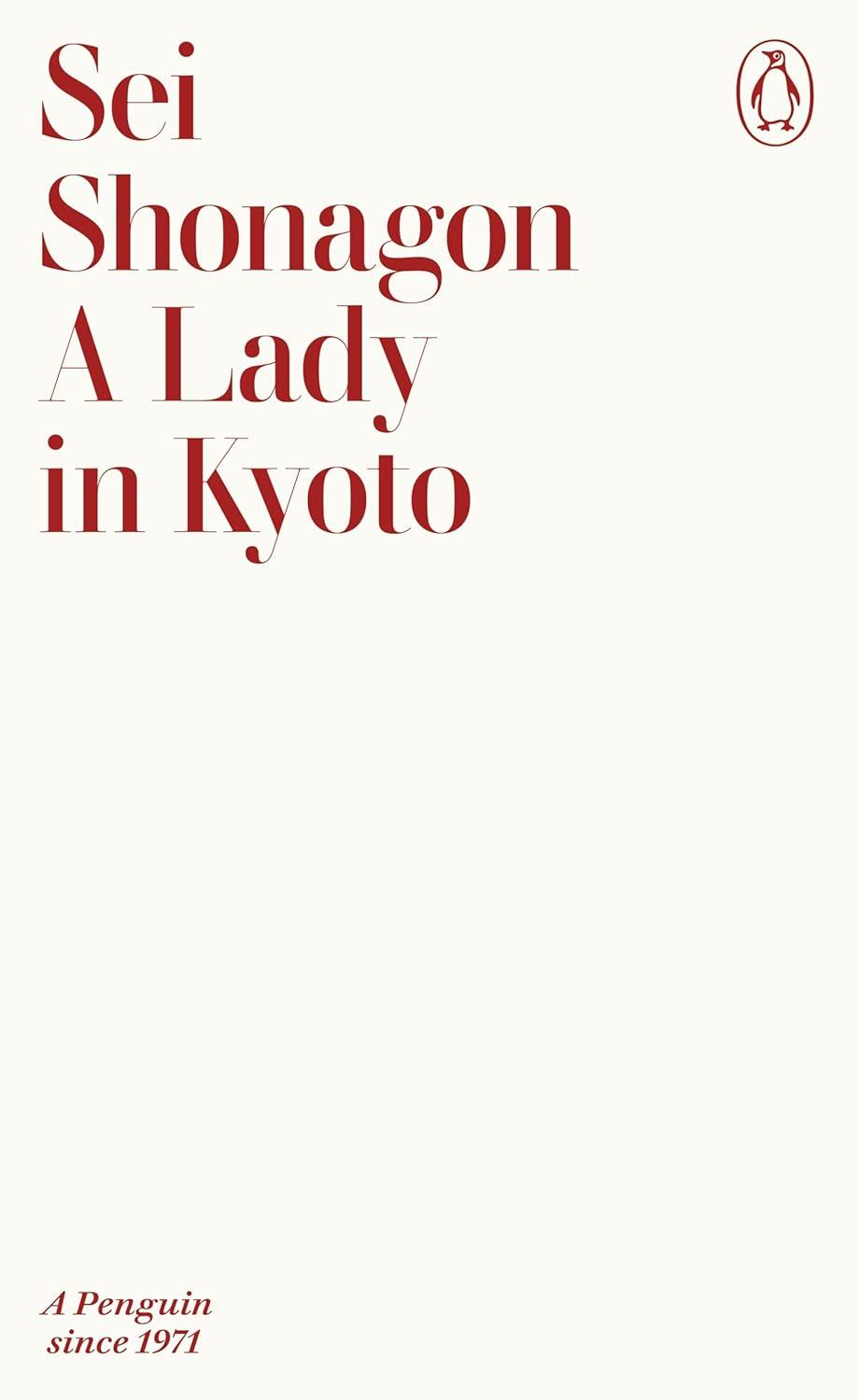 A Lady in Kyoto By:Sh?nagon, Sei Eur:8,11 Ден2:499
