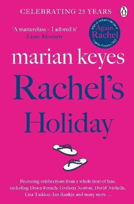 Rachel's Holiday : British Book Awards Author of the Year 2022 By:Keyes, Marian Eur:14,62 Ден2:699