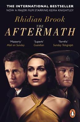 The Aftermath : Now A Major Film Starring Keira Knightley By:Brook, Rhidian Eur:14,62 Ден2:699