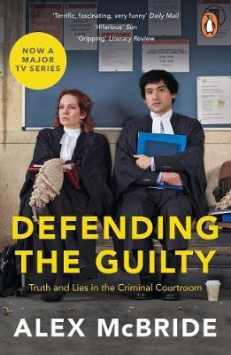 Defending the Guilty : TV Tie-In By:McBride, Alex Eur:12,99 Ден2:699