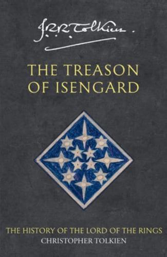 The history of Middle-earth. 7. The history of the Lord of the Rings ; 2. The treason of Isengard By:Tolkien, John Ronald Reuel Eur:8,11 Ден2:799