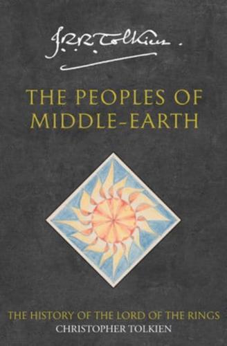 The Peoples of Middle-earth By:Tolkien, Christopher Eur:11.37 Ден2:799