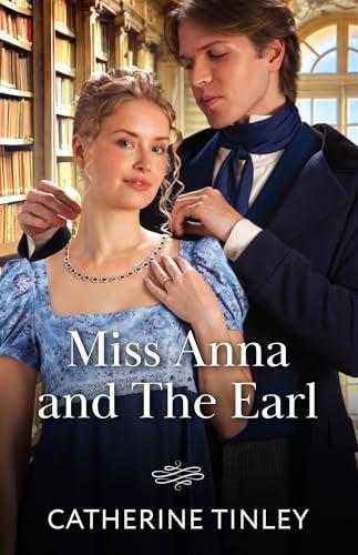 Miss Anna And The Earl By:Tinley, Catherine Eur:11,37 Ден2:599