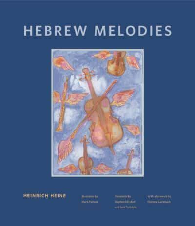Hebrew Melodies - Dimyonot: Jews and the Cultural Imagination By:Heine, Heinrich Eur:39,01 Ден2:1399