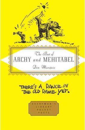 The Best of Archy and Mehitabel By:Marquis, Don Eur:24,37 Ден2:899