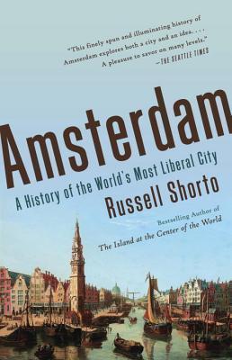 Amsterdam : A History of the World's Most Liberal City By:Shorto, Russell Eur:12,99 Ден2:1099