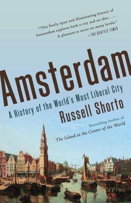 Amsterdam : A History of the World's Most Liberal City By:Shorto, Russell Eur:16,24 Ден2:999