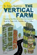 The Vertical Farm By:Despommier, Dr. Dickson Eur:24,37 Ден2:999