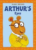 Arthur's Eyes By:Brown, Marc Eur:9,74 Ден2:300