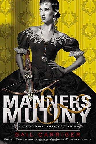 Manners & Mutiny By:Carriger, Gail Eur:26 Ден2:999