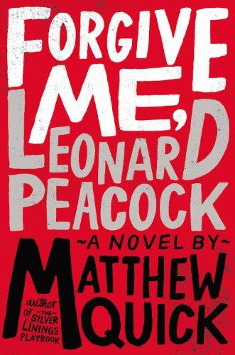 Forgive Me, Leonard Peacock By:Quick, Matthew Eur:12,99 Ден2:599