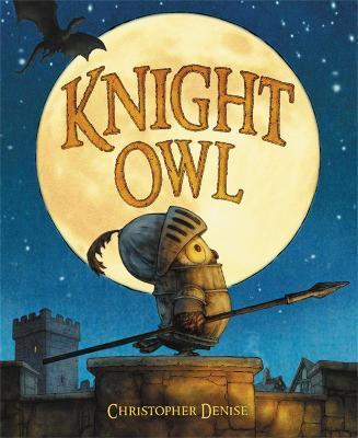 Knight Owl By:Denise, Christopher Eur:6,49 Ден2:1099