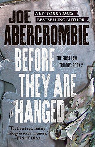 Before They Are Hanged By:Abercrombie, Joe Eur:12,99 Ден2:1099