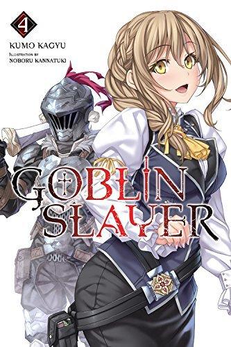 Goblin Slayer, Vol. 4 By:Kagyu, Kumo Eur:11,37 Ден2:899
