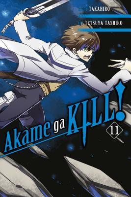Akame ga KILL!, Vol. 11 By:Takahiro Eur:16,24 Ден2:799