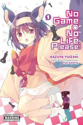 No Game No Life, Please!, Vol. 1 By:Kamiya, Yuu Eur:9,74 Ден2:699