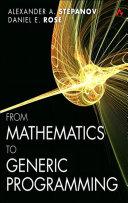 From Mathematics to Generic Programming By:Stepanov, Alexander A. Eur:34,13 Ден2:2999