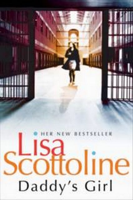 Daddy's Girl By:Scottoline, Lisa Eur:17,87 Ден2:499