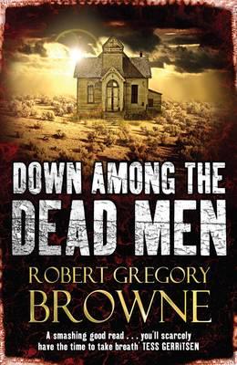 Down Among the Dead Men By:Browne, Robert Gregory Eur:8,11 Ден2:599