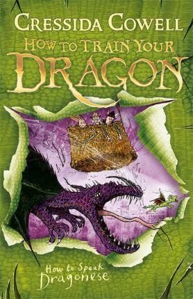How to Train Your Dragon: How To Speak Dragonese : Book 3 By:Cowell, Cressida Eur:16,24 Ден2:599