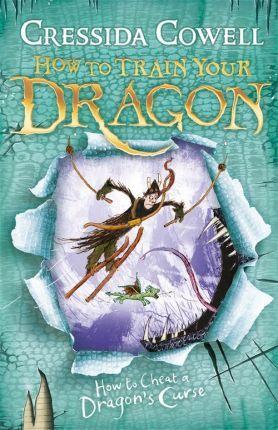How to Train Your Dragon: How To Cheat A Dragon's Curse : Book 4 By:Cowell, Cressida Eur:30,88 Ден2:599
