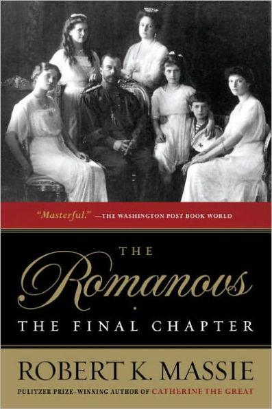 The Romanovs: The Final Chapter By:Massie, Robert K Eur:26 Ден2:999