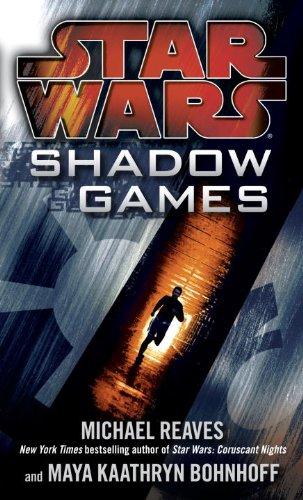 Shadow Games: Star Wars Legends By:Reaves, Michael Eur:12,99 Ден2:499
