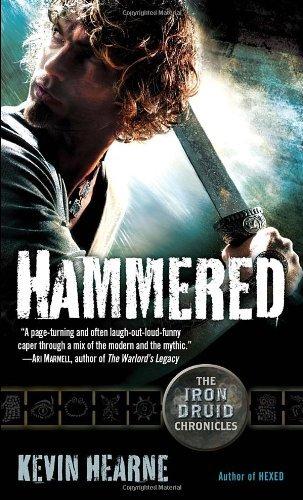 Hammered : The Iron Druid Chronicles, Book Three By:Hearne, Kevin Eur:14,62 Ден2:499