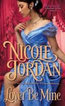 Lover Be Mine By:Jordan, Nicole Eur:8,11 Ден2:300